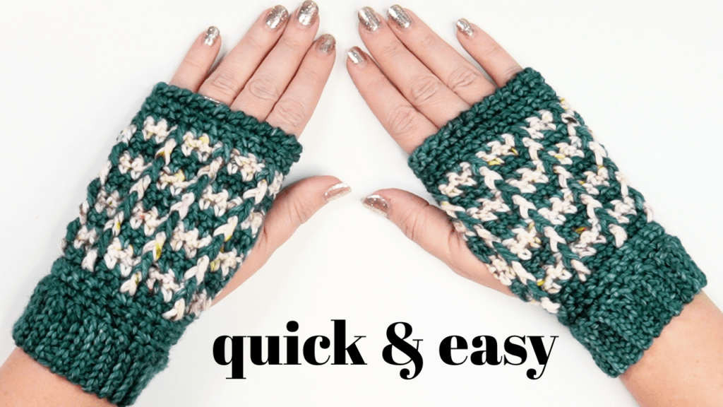 a flat lay image of hands wearing crocheted wrist warmers in green and cream yarn on a white background. in bold black text is says 'quick and easy' in between the hands.
